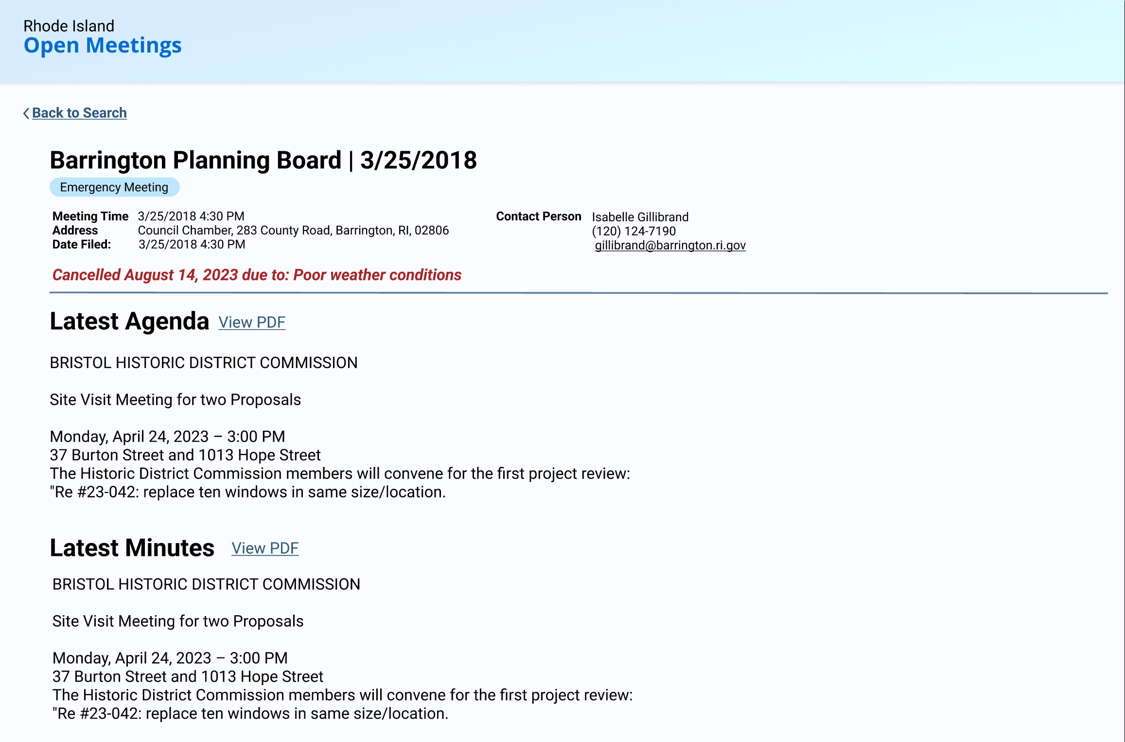 An image of the redesigned meeting info page. The page heading states
"Barrington Planning Board | 3/25/2018". Below the heading, there is a section
containing the meeting time, address, date filed, and contact person. Next,
there are "Latest Agenda" and "Latest Minutes" sections containing links
titled "View PDF" and plain text versions of the agenda and minutes, respectively